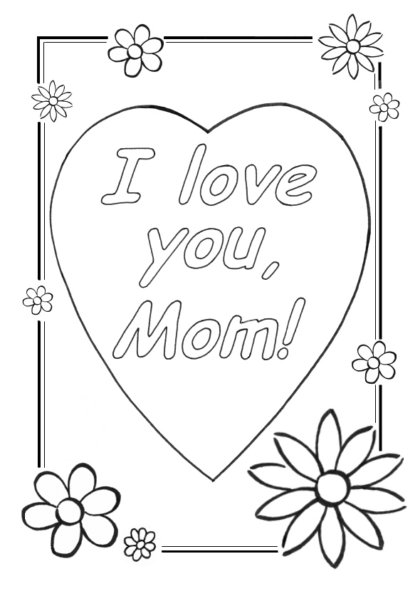 Coloring Pages That Say I Love You Mom at GetColorings.com ...