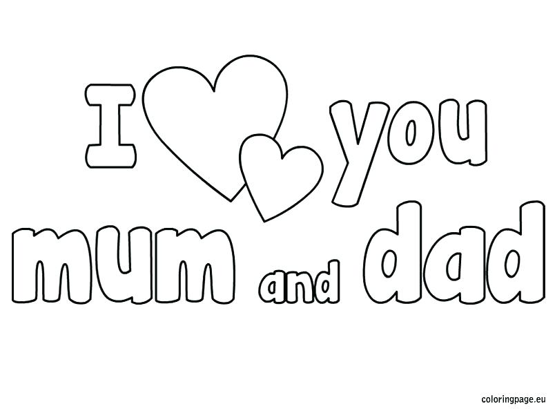 I Love You Mommy And Daddy Coloring Pages 804x595 I Love You Mommy And Daddy Coloring Pages