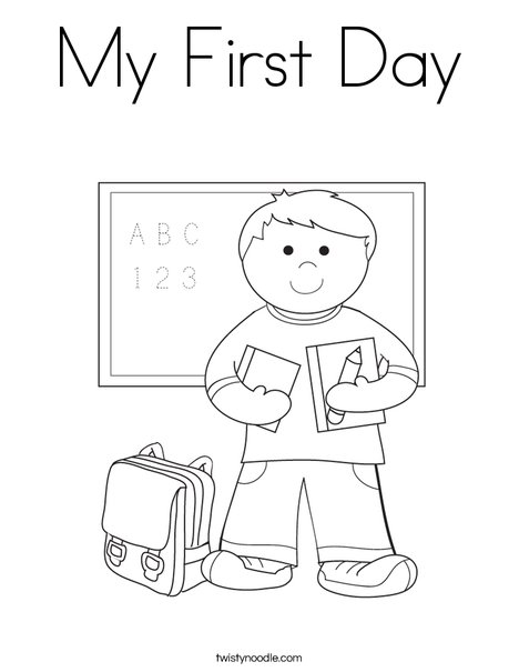 My First Day Coloring Page 468x605 My First Day Coloring Page