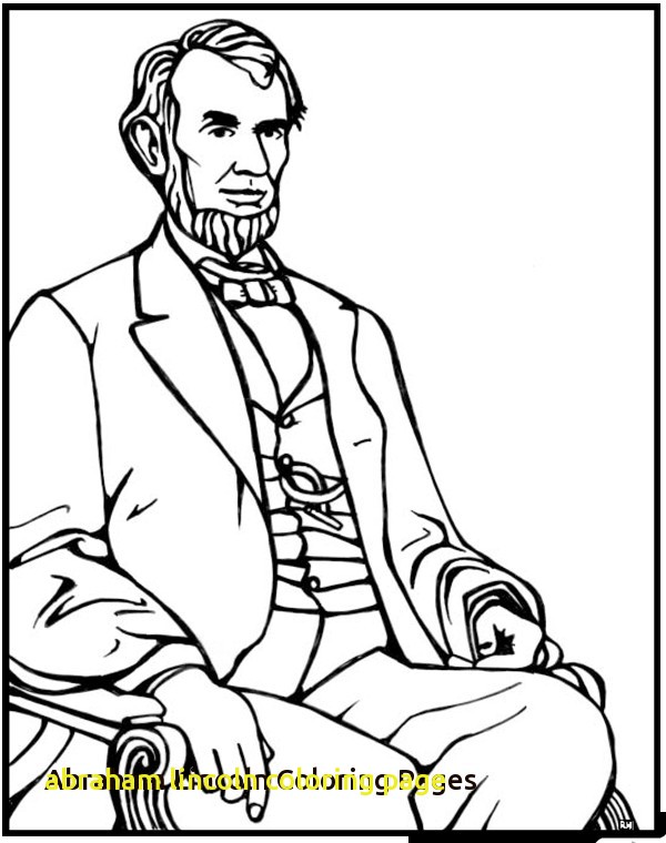 600x760 Abraham Lincoln Coloring Page With Abraham Lincoln Coloring Pages