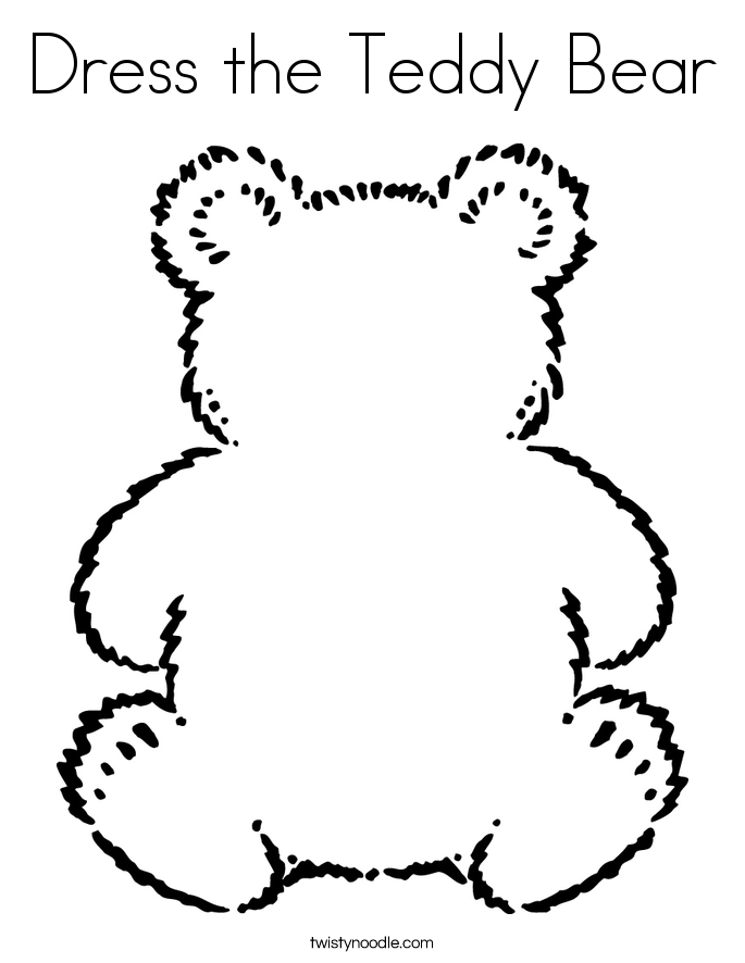 Dress The Teddy Bear Coloring Page 685x886 Dress The Teddy Bear Coloring Page