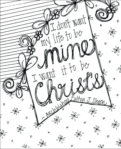 Bible Verse Coloring Pages For Adults Teen Quote Coloring Pages 1 467x575 Bible Verse Coloring Pages For Adults Teen Quote Coloring Pages 1