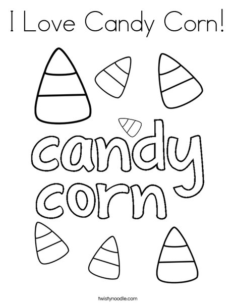 I Love Candy Corn Coloring Page 468x605 I Love Candy Corn Coloring Page