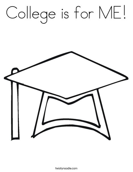 468x605 College Is For Me Coloring Page