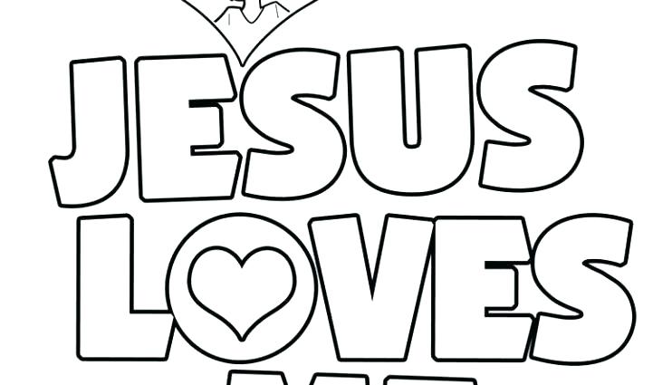Jesus Loves Me Color Superb Jesus Loves Me Coloring Page 742x425 Jesus Loves Me Color Superb Jesus Loves Me Coloring Page