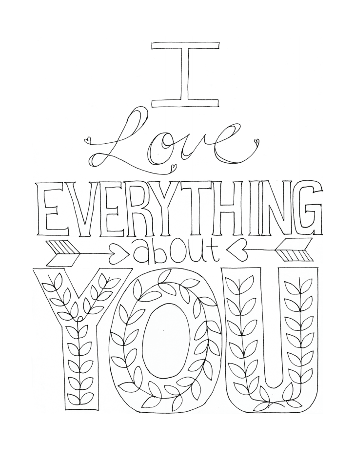 728x942 I Love Everything About You Printable, Color Able Card