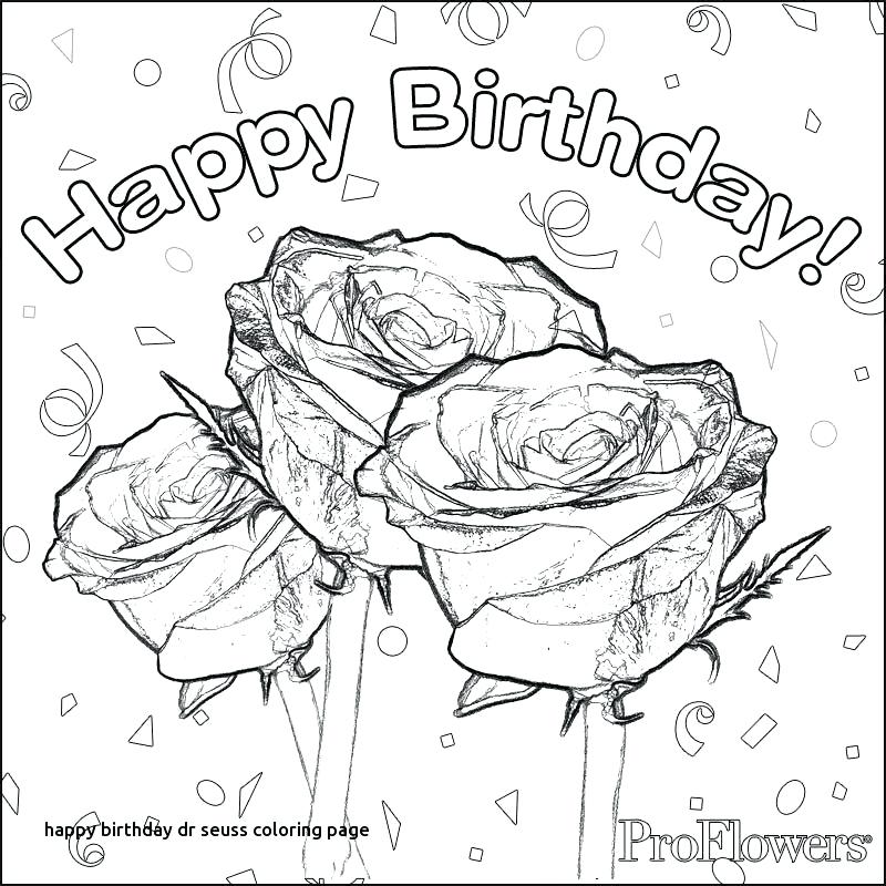 Happy Birthday Dr Seuss Coloring Pages 800x800 Happy Birthday Dr Seuss Coloring Pages