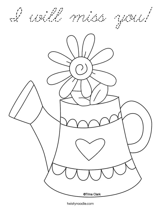 685x886 We Will Miss You Coloring Pages We Will Miss You Coloring