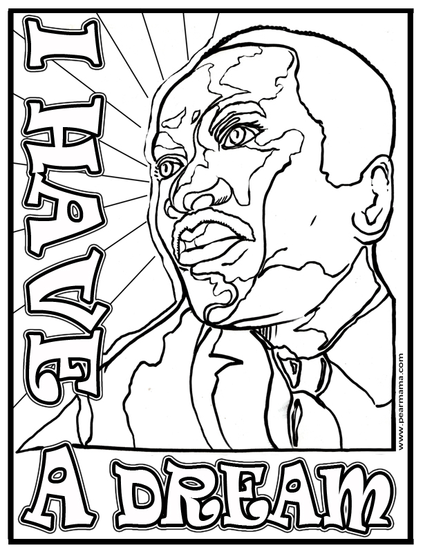 I Have A Dream Mlk Coloring Page Pearmama 612x799 I Have A Dream Mlk Coloring Page Pearmama
