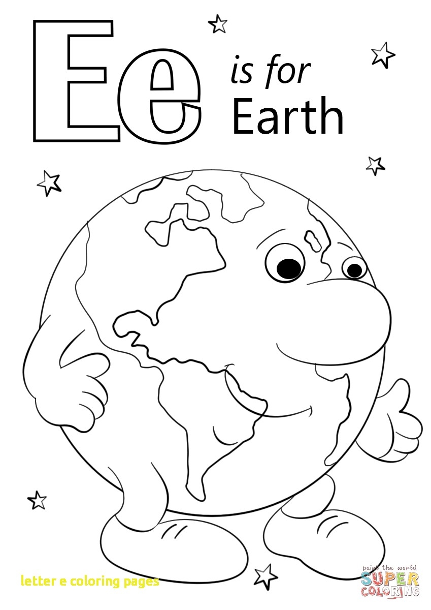 Unique Letter E Coloring Pages Gallery Printable Sheet Throughout 849x1200 Unique Letter E Coloring Pages Gallery Printable Sheet Throughout