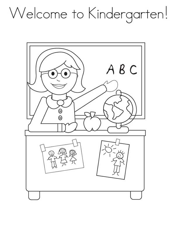 600x776 Welcome To Kindergarten On First Day Of School Coloring Page