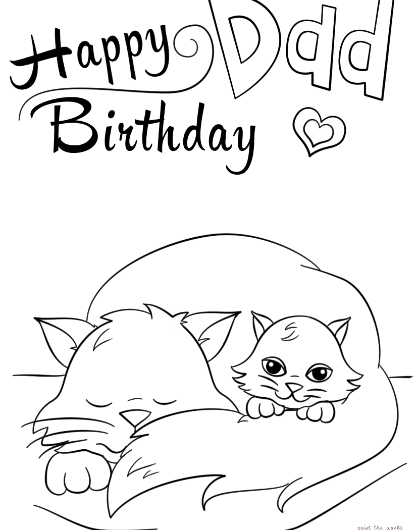 Happy Birthday Colorings Free Printable Sheets Daddy Love You Dad 824x1050 Happy Birthday Colorings Free Printable Sheets Daddy Love You Dad
