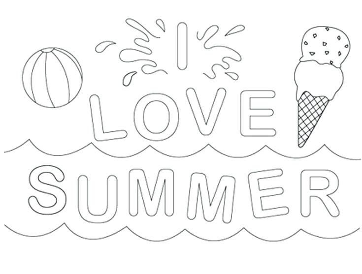735x557 Summer Coloring Pages I Love Summer Coloring Page Free Printable