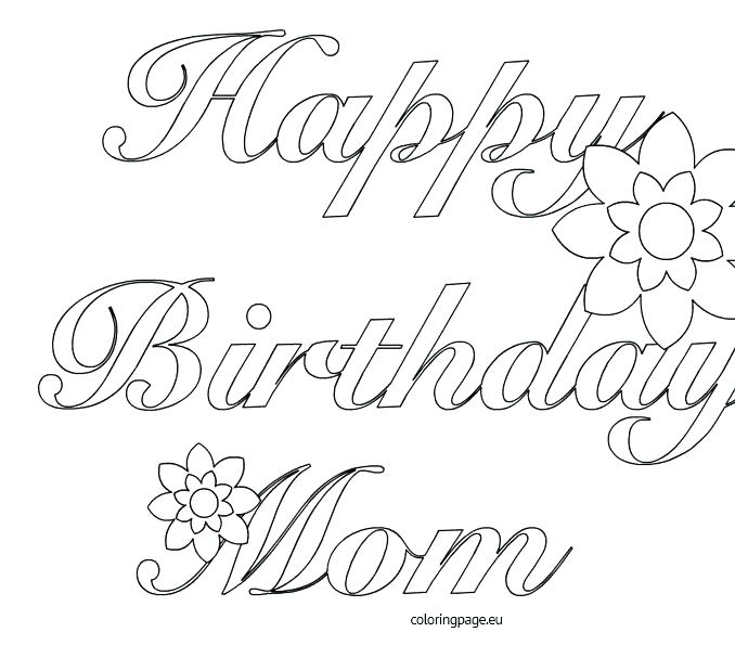 Happy Birthday Mom Coloring Page 678x595 Happy Birthday Mom Coloring Page
