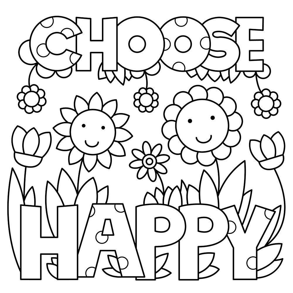 Choose Happy Quote Free Coloring Page General, Quotes Coloring Pages 1000x1000 Choose Happy Quote Free Coloring Page General, Quotes Coloring Pages