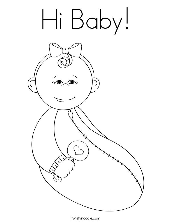 Hi Baby Coloring Page 685x886 Hi Baby Coloring Page