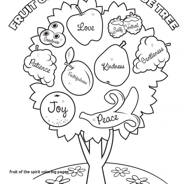 791x768 Fruits Of The Holy Spirit Coloring Pages Best Of Fruit The Spirit