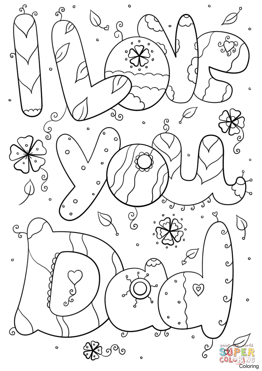 Excellent I Love My Dad Coloring Pages Mom Printable To Print 7f 849x1200 Excellent I Love My Dad Coloring Pages Mom Printable To Print 7f