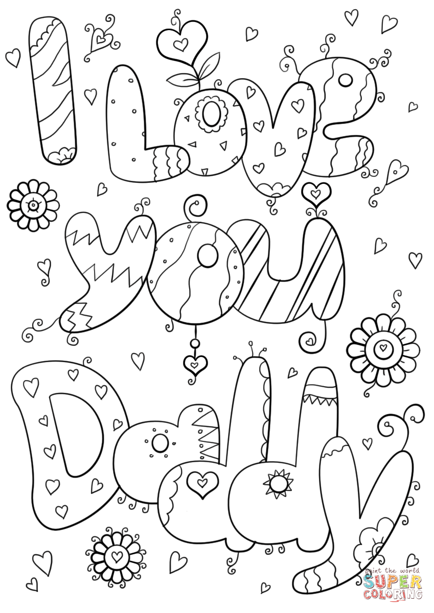 Unconditional I Love My Dad Coloring Pages Page You Mom Size 849x1200 Unconditional I Love My Dad Coloring Pages Page You Mom Size