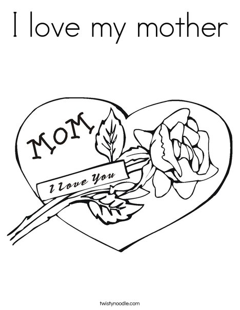 468x605 I Love My Mother Coloring Page