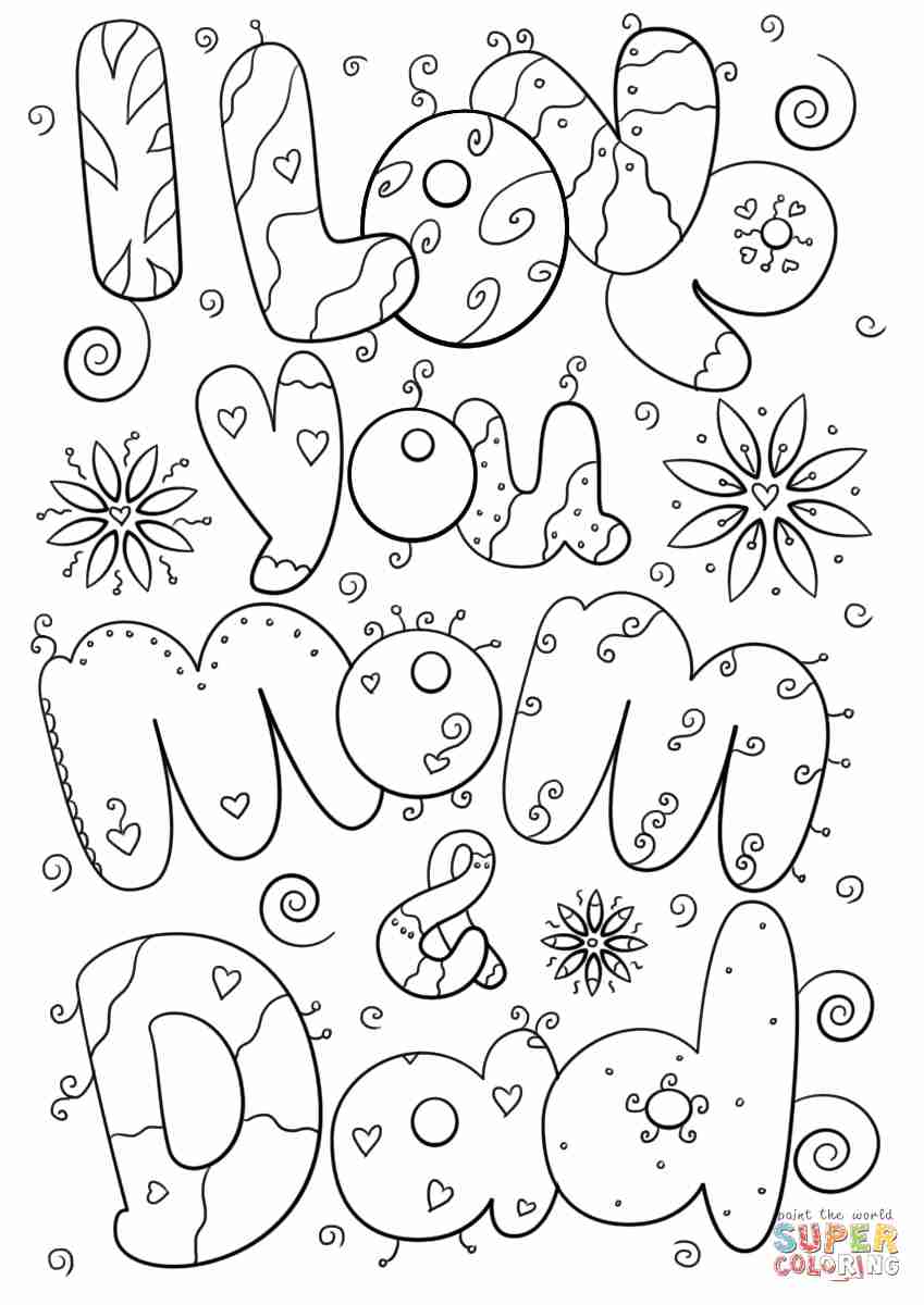 I Love You Mom And Dad Coloring Page Free Printable Pages In Daddy 849x1200 I Love You Mom And Dad Coloring Page Free Printable Pages In Daddy