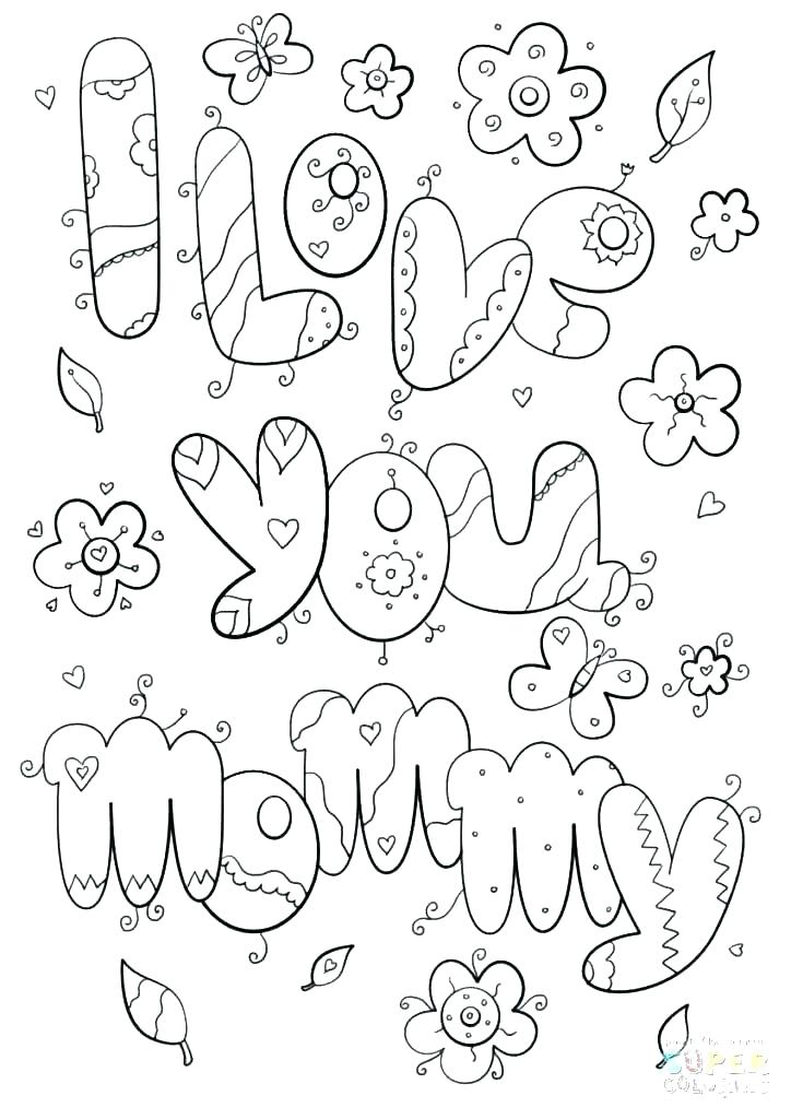 Coloring Pages That Say I Love You Mom And Dad My View Large 724x1024 Coloring Pages That Say I Love You Mom And Dad My View Large