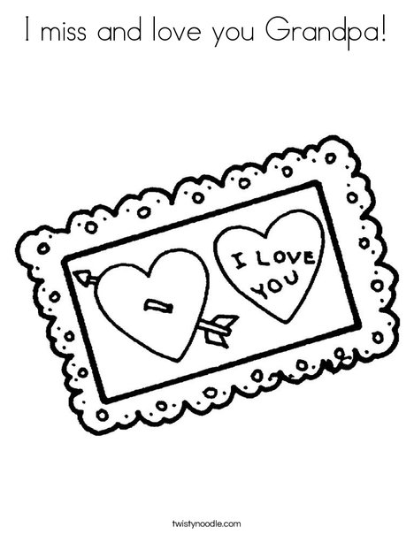 I Miss And Love You Grandpa Coloring Page 468x605 I Miss And Love You Grandpa Coloring Page
