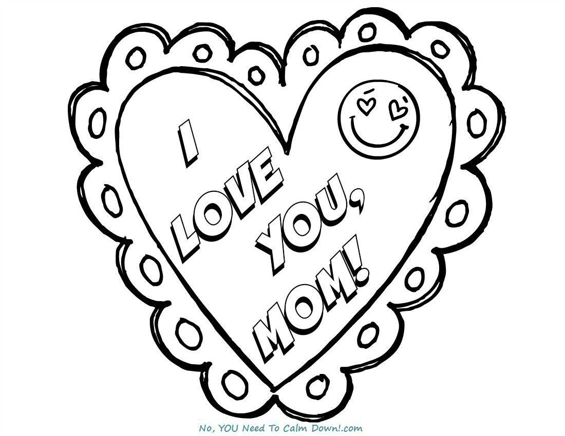 I Love You, Mom Mother's Day Coloring Page 1100x850 I Love You, Mom Mother's Day Coloring Page