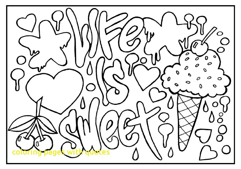 Coloring Pages With Quotes With Inspirational Quotes Coloring 800x564 Coloring Pages With Quotes With Inspirational Quotes Coloring
