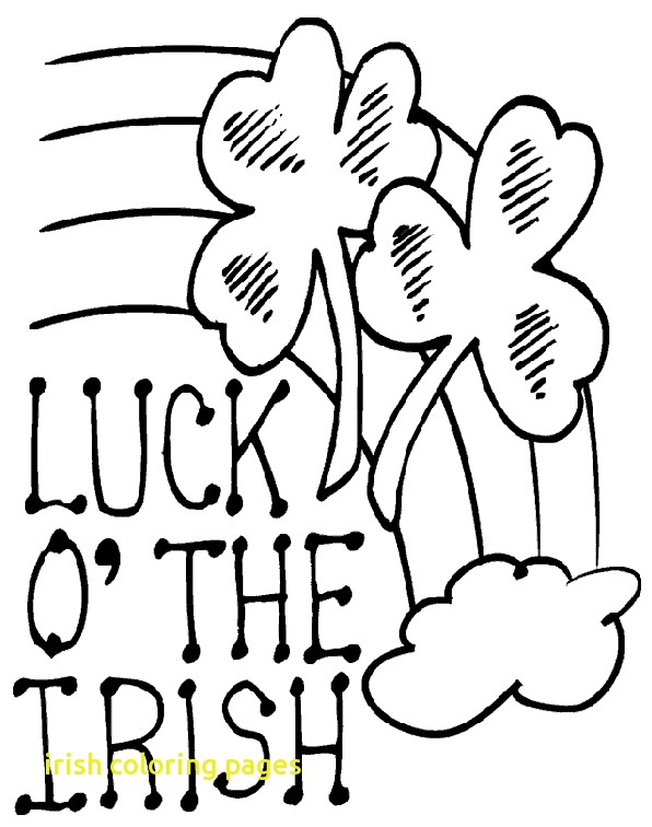 596x756 Irish Coloring Pages With Luck Of The Irish Coloring Page