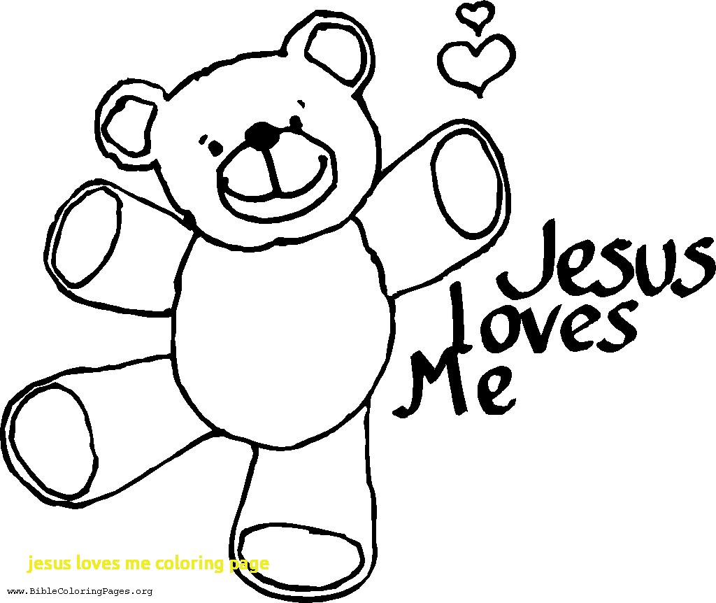 Cheap Jesus Loves Me Coloring Page Preschool In Humorous Coloring 1024x862 Cheap Jesus Loves Me Coloring Page Preschool In Humorous Coloring