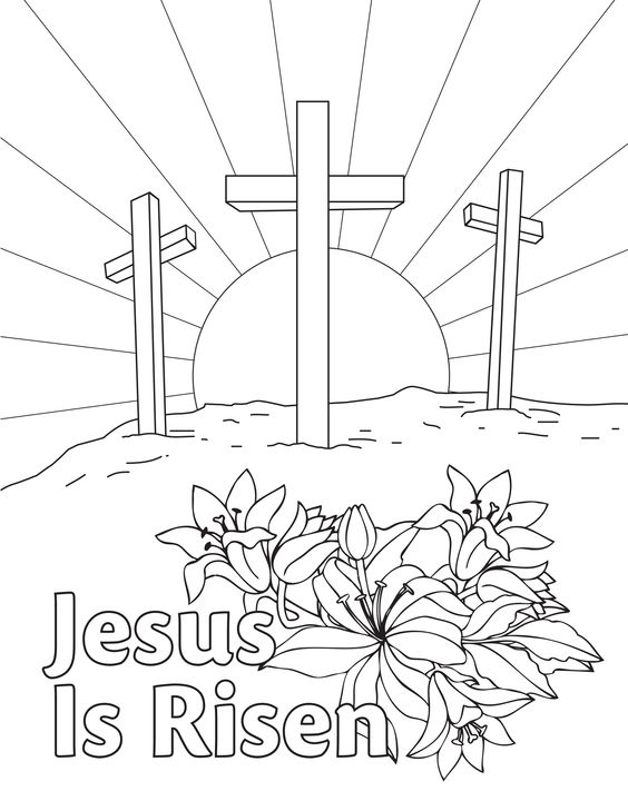 564x729 He Is Risen Coloring Page Easter Coloring Pages Best For Kids