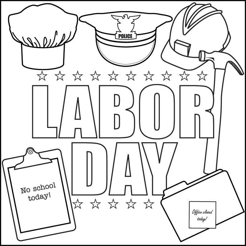 800x800 Labor Day Coloring Pages Labour, Songs And School