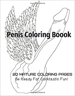 260x335 Penis Coloring Book. 20 Mature Coloring Pages. Be Ready