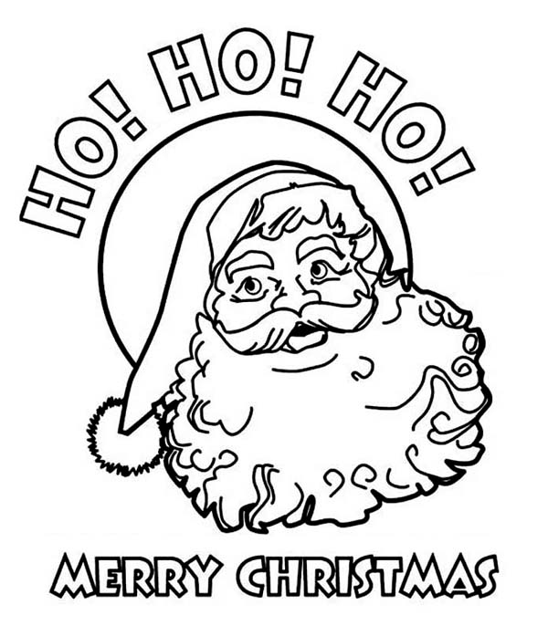 600x686 Ho Ho Ho And Happy Merry Christmas From Santa Coloring Page