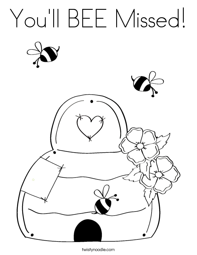 685x886 You'Ll Bee Missed Coloring Page
