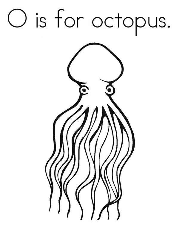 Coloring Page Octopus. Octopus O Is For Octopus Coloring Page O Is 600x776 Coloring Page Octopus. Octopus O Is For Octopus Coloring Page O Is