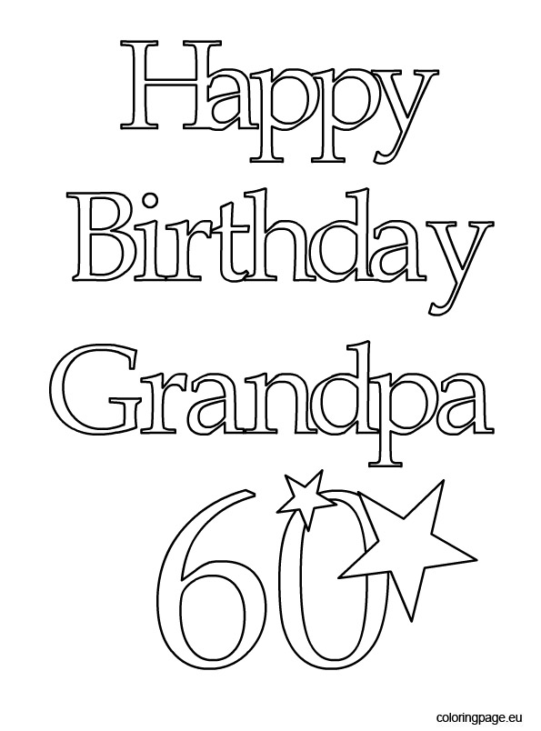 595x804 Happy Birthday Grandpa Printable Coloring Pages Happy Birthday
