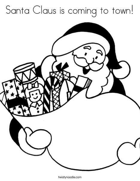Santa Claus Is Coming To Town Coloring Page 468x605 Santa Claus Is Coming To Town Coloring Page