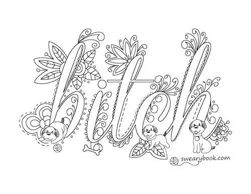Bitch Swear Words Coloring Page From The Sweary By Swearybook 500x386 Bitch Swear Words Coloring Page From The Sweary By Swearybook