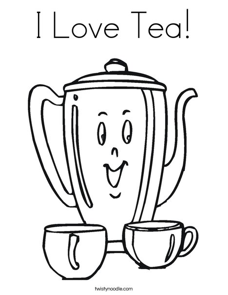 468x605 I Love Tea Coloring Page