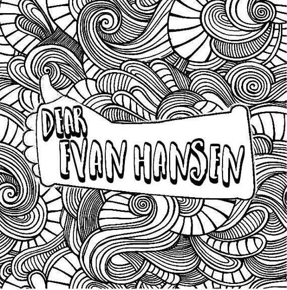Dear Evan Hansen Digital Download Coloring Page 570x575 Dear Evan Hansen Digital Download Coloring Page
