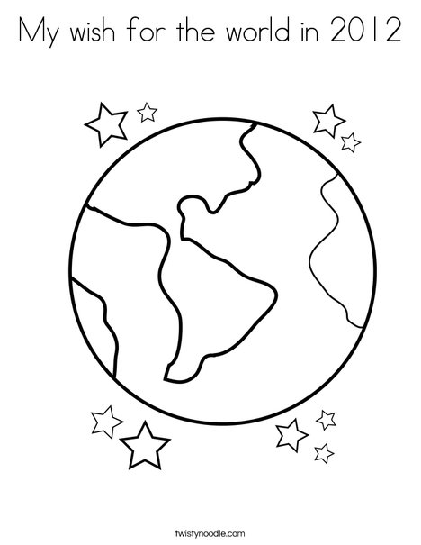 My Wish For The World In 2012 Coloring Page Twisty Noodle Pages 468x605 My Wish For The World In 2012 Coloring Page Twisty Noodle Pages
